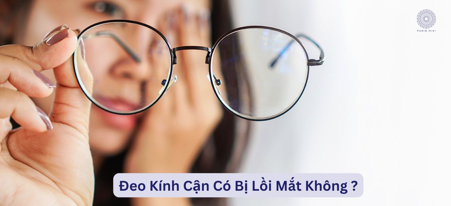Đeo Kính Cận Có Bị Lồi Mắt Không ?