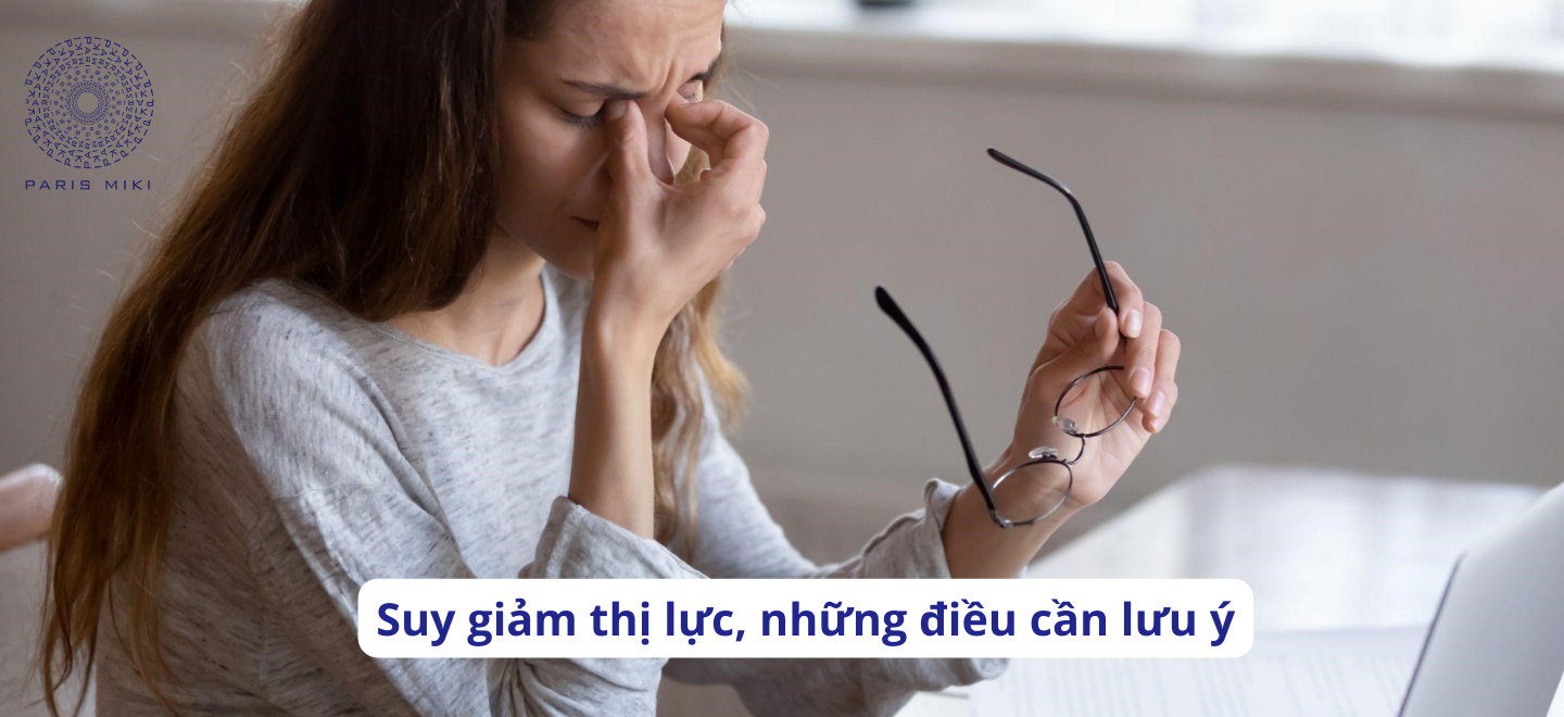 Suy giảm thị lực, những điều cần lưu ý